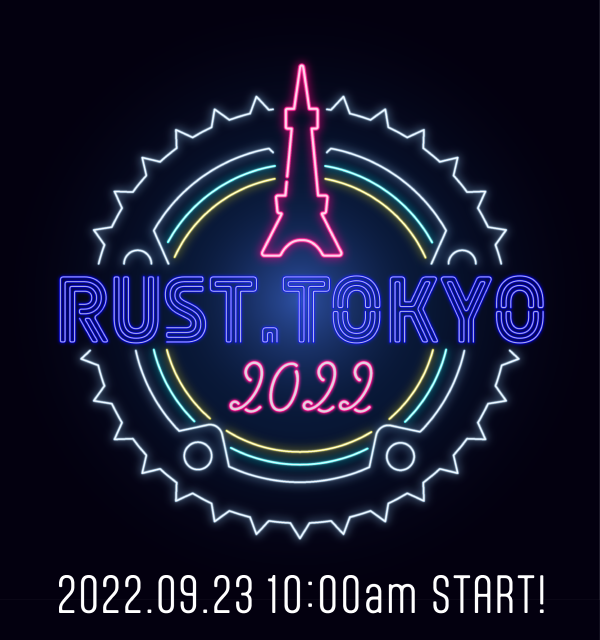 Rust.Tokyo 2022